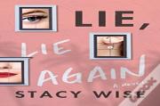 Lie, Lie Again