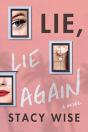 Lie, Lie Again - Preview