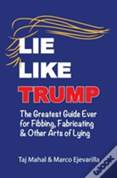 Lie Like Trump