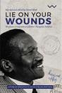 Lie On Your Wounds - Preview