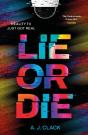 Lie Or Die - Preview