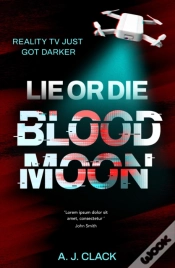Capa do artigo Lie Or Die: Blood Moon