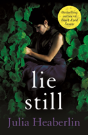 Lie Still - Preview
