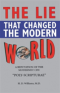 Lie That Changed The Modern World