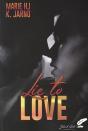 Lie To Love - Preview
