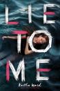 Lie To Me - Preview
