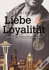 Liebe & Loyalitt