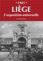 Liège ; 1905 ; L'Exposition Universelle - Preview