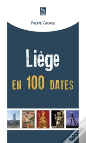 Capa do artigo Liège En 100 Dates