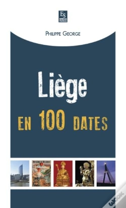 Capa do artigo Liège En 100 Dates