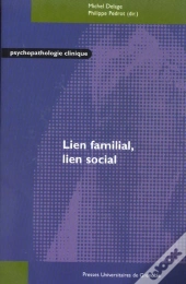 Lien Familial, Lien Social