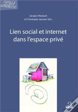 Capa do artigo Lien Social Et Internet Dans L'Espace Prive