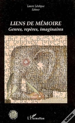 Capa do artigo Liens De Mémoire ; Genres, Repères, Imaginaires