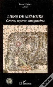 Capa do artigo Liens De Mémoire ; Genres, Repères, Imaginaires