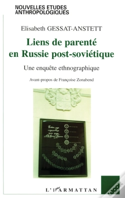Capa do artigo Liens De Parente En Russie Post-Sovietique ; Une Enquete Ethnographique