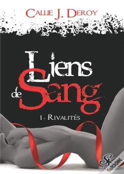 Capa do artigo Liens De Sang R.1 : Rivalités