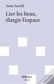 Capa do artigo Lier Les Lieux, Élargir L