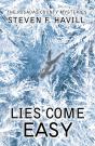 Lies Come Easy - Preview