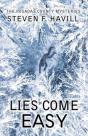 Lies Come Easy - Preview
