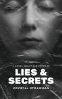 Lies & Secrets - Preview
