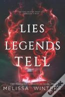 Lies Legends Tell