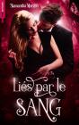 Liés Par Le Sang - Preview