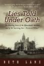 Lies Told Under Oath - Preview
