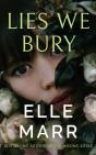 Lies We Bury - Preview