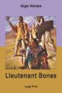 Lieutenant Bones - Preview