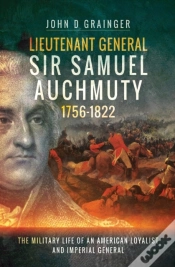 Capa do artigo Lieutenant General Sir Samuel Auchmuty, 1756-1822
