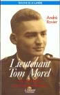 Lieutenant Tom Morel ; Être De Lumière Et Entraîneur D'Hommes - Preview