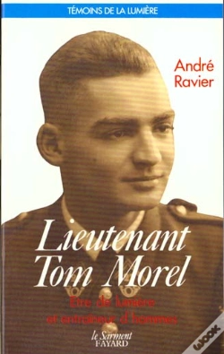 Capa do artigo Lieutenant Tom Morel ; Être De Lumière Et Entraîneur D'Hommes