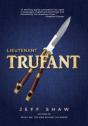 Lieutenant Trufant - Preview
