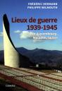 Lieux De Guerre 1939-1945 - Preview