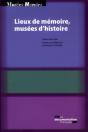Lieux De Mémoire, Musée(S) D'Histoire(S) - Preview