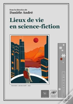 Capa do artigo Lieux De Vie En Science-Fiction