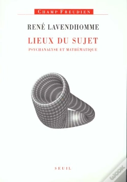 Capa do artigo Lieux Du Sujet. Psychanalyse Et Mathematique
