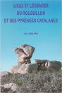 Lieux Et Légendes Du Roussillon Et Des Pyrénées - Preview