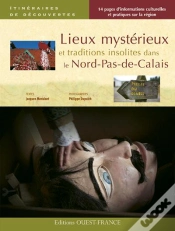 Capa do artigo Lieux Mystérieux Et Traditions Insolites Dans Le Nord-Pas-De-Calais