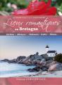 Lieux Romantiques En Bretagne - Preview