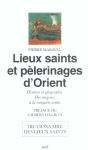 Lieux Saints Et Pelerinages D'Orient - Preview