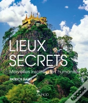 Capa do artigo Lieux Secrets ; Merveilles Insolites De L