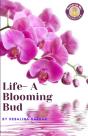 Life-A Blooming Bud - Preview