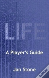 Life: A Player'S Guide