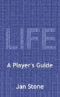 Life: A Player'S Guide - Preview