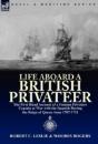 Life Aboard A British Privateer - Preview