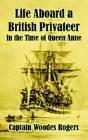 Life Aboard A British Privateer - Preview