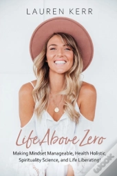 Life Above Zero: Making Mindset Manageab