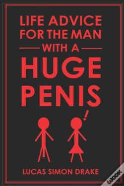 Capa do artigo Life Advice For The Man With A Huge Penis