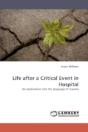 Life After A Critical Event In Hospital - Preview
